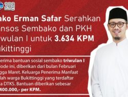 Wali Kota Bukittinggi Serahkan Bansos Sembako dan PKH Triwulan I untuk 3.636 KPM Bukittinggi